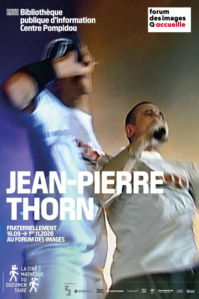 Affiche du cycle Jean-Pierre Thorn, Fraternellement
